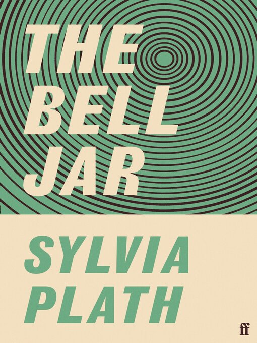 Title details for The Bell Jar by Sylvia Plath - Wait list